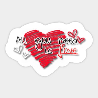 All You Need Is Love Sticker